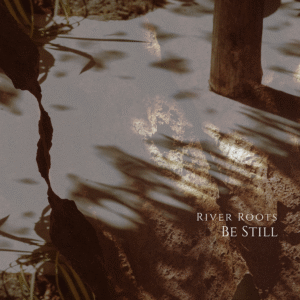 Be Still (2025) Digital Single